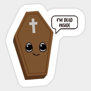 I'm Dead Inside Sticker